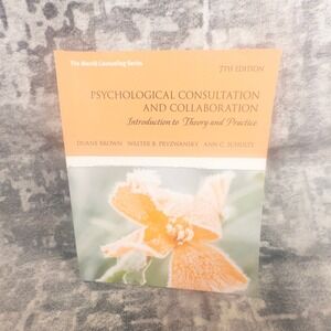 Psychological Consultation and Collaboration 7th Ed Brown Pryzwansky Textbook